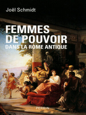 cover image of Femmes de pouvoir dans la rome antique